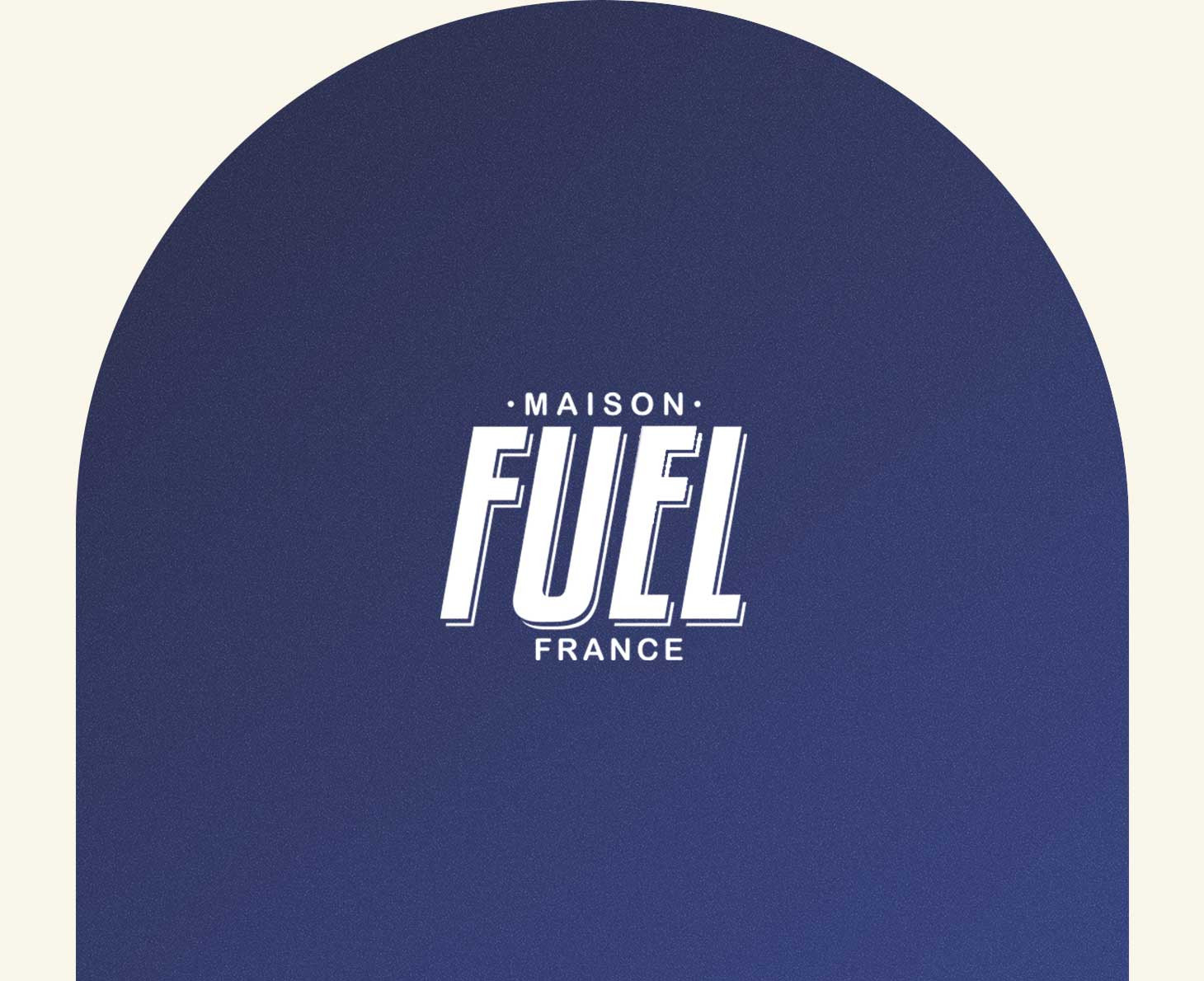 Maison Fuel