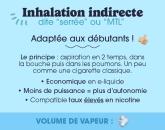 Définition de la vape MTL ou inhalation indirecte, tirage serré